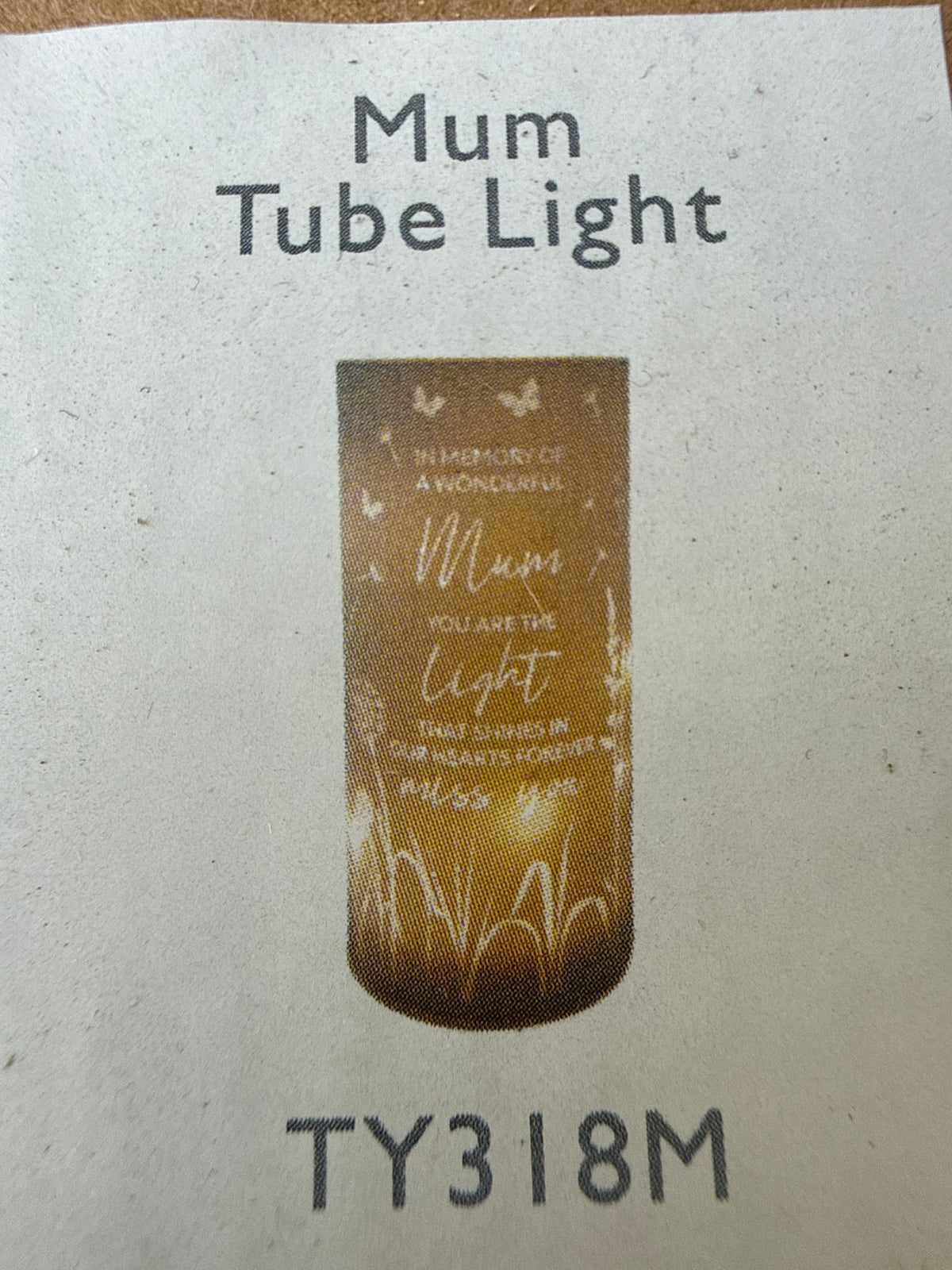 Thoughts of you - Mum tube light